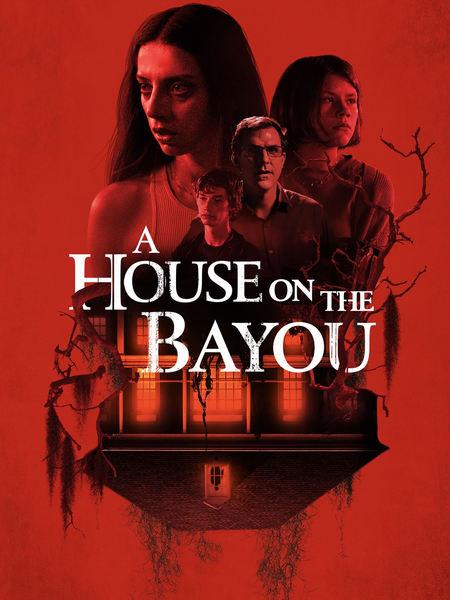 A House on the Bayou