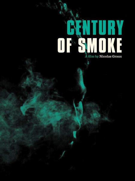 Century of Smoke